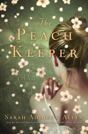 Sarah Addison Allen, The peach keeper