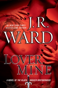 Lover Mine by J. R. Ward
