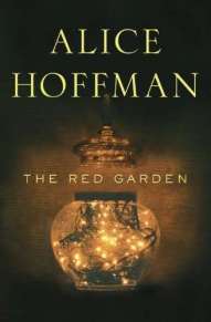 Alice Hoffman The Red Garden
